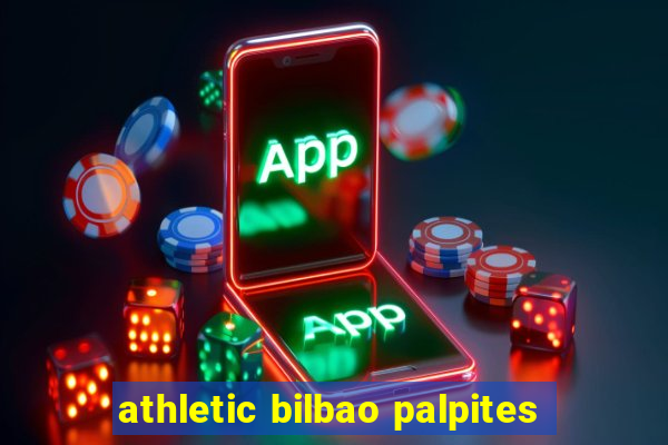 athletic bilbao palpites